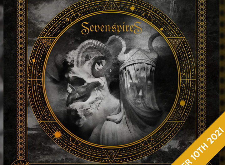Seven Spires Release New Single Gods of Debauchery